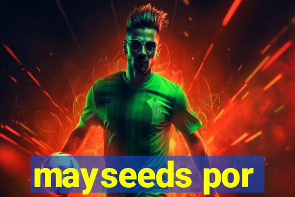mayseeds por